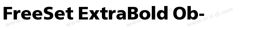 FreeSet ExtraBold Ob字体转换